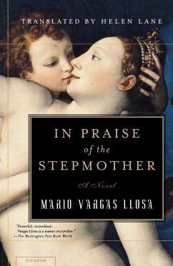 In Praise of the Stepmother - Vargas Llosa, Mario