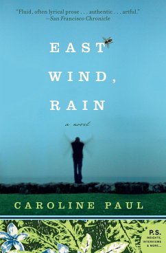 East Wind, Rain - Paul, Caroline