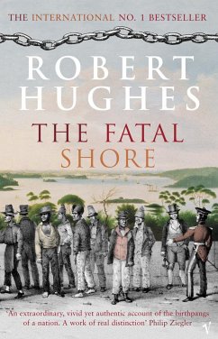 The Fatal Shore - Hughes, Robert