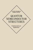 Quantum Semiconductor Structures