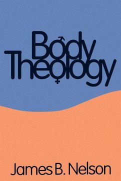 Body Theology - Nelson, James B.