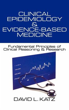 Clinical Epidemiology & Evidence-Based Medicine - Katz, David L.; Greci, Laura; Nawaz, Haq