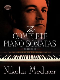 The Complete Piano Sonatas, Series II - Medtner, Nikolai