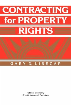 Contracting for Property Rights - Libecap, Gary D. (University of Arizona)