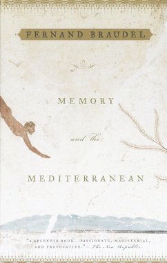 Memory and the Mediterranean - Braudel, Fernand