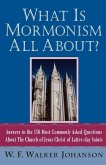 What Is Mormonism All About?