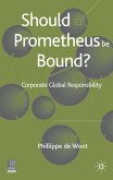 Should Prometheus Be Bound?