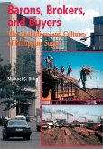Barons, Brokers, and Buyers Barons, Brokers, and Buyers