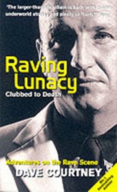 Raving Lunacy - Courtney, Dave