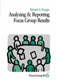 Analyzing and Reporting Focus Group Results