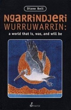 Ngarrindjeri Wurruwarrin - Bell, Diane