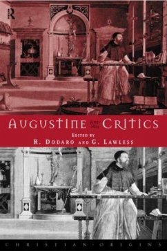 Augustine and his Critics - Dodaro, Robert / Lawless, George (eds.)