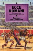 Ecce Romani Book 4 2nd Edition Pastimes And Ceremonies