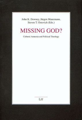 Missing God?