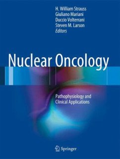 Nuclear Oncology - Strauss, H. William / Mariani, Giuliano / Larson, Steven M. et al. (Hrsg.)