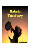 Dakota Territory Dakota Territory