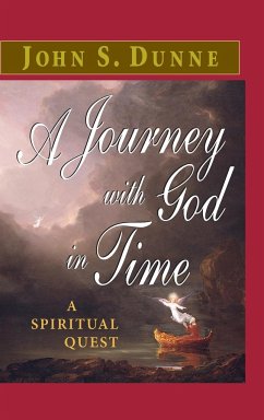 A Journey with God in Time - Dunne, John S.