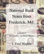 National Bank Notes from Frederick, Md. - Bild 1