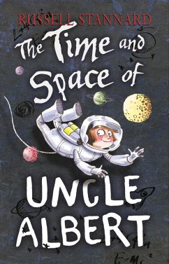 The Time and Space of Uncle Albert - Stannard, Prof Exors of Russell