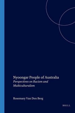 Nyoongar People of Australia - Berg, Rosemary van den