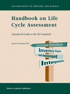 Handbook on Life Cycle Assessment - Guin‚e, Jeroen B. (Hrsg.)
