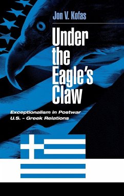 Under the Eagle's Claw - Kofas, Jon V.; Unknown
