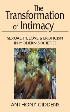 Transformation of Intimacy - Giddens, Anthony