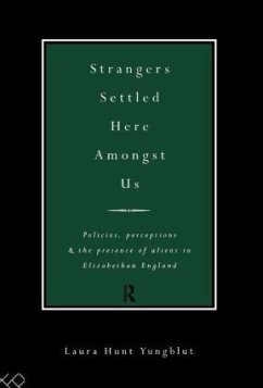 Strangers Settled Here Amongst Us - Hunt Yungblut, Laura