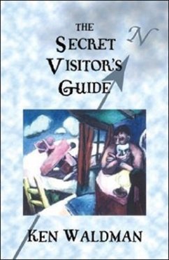 The Secret Visitor's Guide - Waldman, Ken