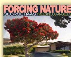 Forcing Nature: Tree in Los Angeles