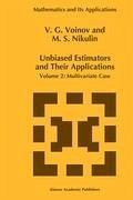 Unbiased Estimators and their Applications - Voinov, V.G.;Nikulin, M.S.