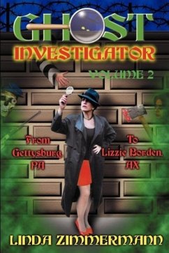 Ghost Investigator Volume 2 - Zimmermann, Linda