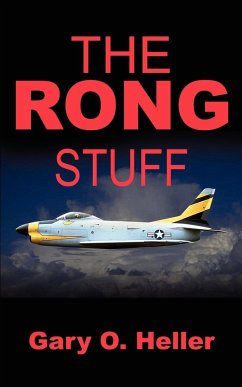 THE RONG STUFF - Heller, Gary O.