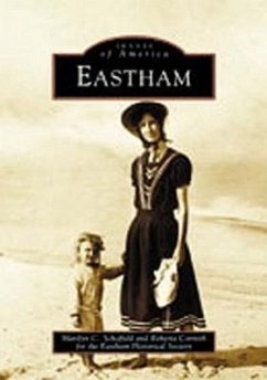Eastham - Schofield, Marilyn C.; Cornish, Roberta; Eastham Historical Society