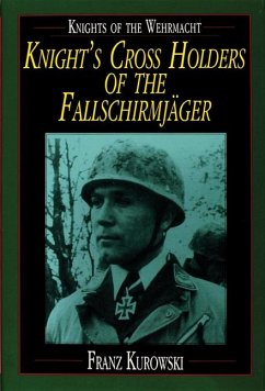 Knights of the Wehrmacht - Kurowski, Franz