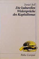 Die kulturellen Widersprüche des Kapitalismus