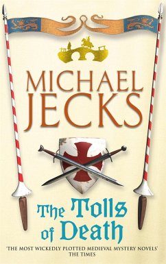 The Tolls of Death (Last Templar Mysteries 17) - Jecks, Michael