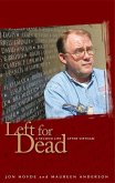 Left for Dead: A Second Life After Vietnam