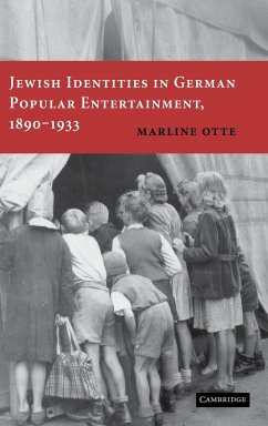Jewish Identities in German Popular Entertainment, 1890-1933 - Otte, Marline