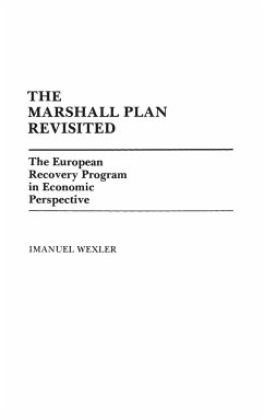 The Marshall Plan Revisited - Wexler, Imanuel