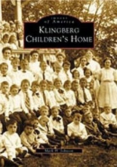Klingberg Children's Home - Johnson, Mark H.
