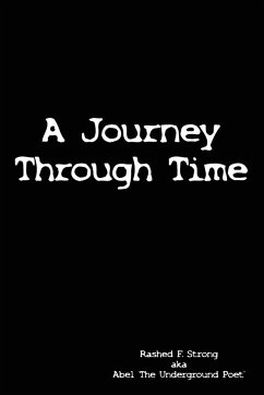 A Journey Through Time - Strong, Rashed F.