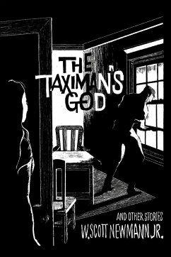 The Taximan's God - Newmann, W. Scott Jr.