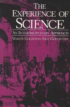 The Experience of Science - Goldstein, I. F.;Goldstein, M.