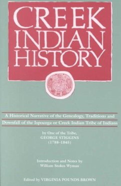 Creek Indian History - Stiggins, George