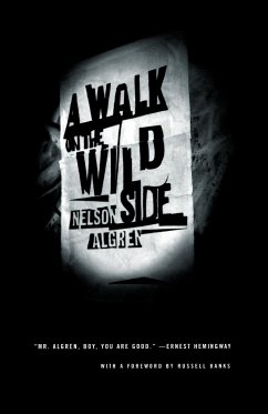 A Walk on the Wild Side - Algren, Nelson