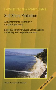 Soft Shore Protection - Goudas, Constantine / Katsiaris, George / May, Vincent / Karambas, Theophanis (Hgg.)