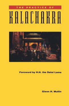 The Practice of Kalachakra - Mullin, Glenn H.