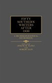 Fifty Southern Writers After 1900