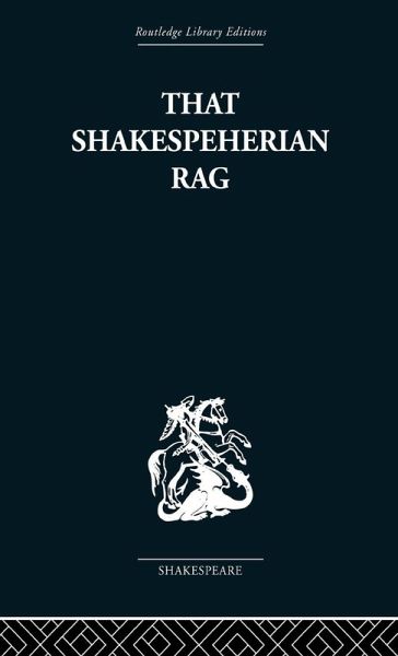 That Shakespeherian Rag That Shakespeherian Rag
